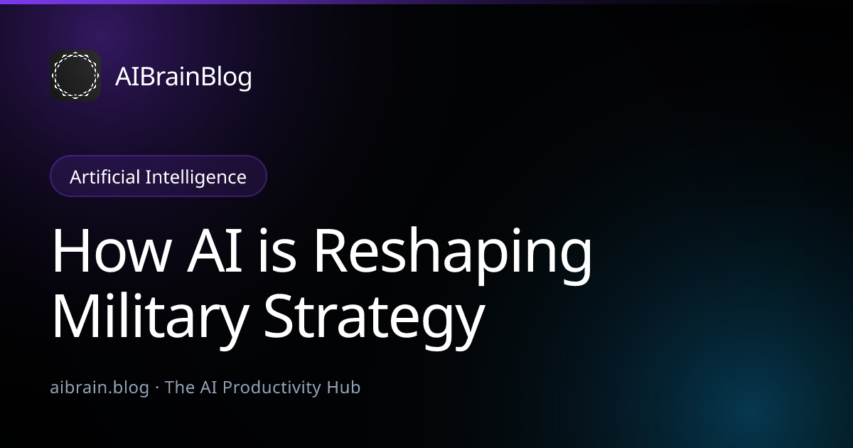How AI is Reshaping Military Strategy