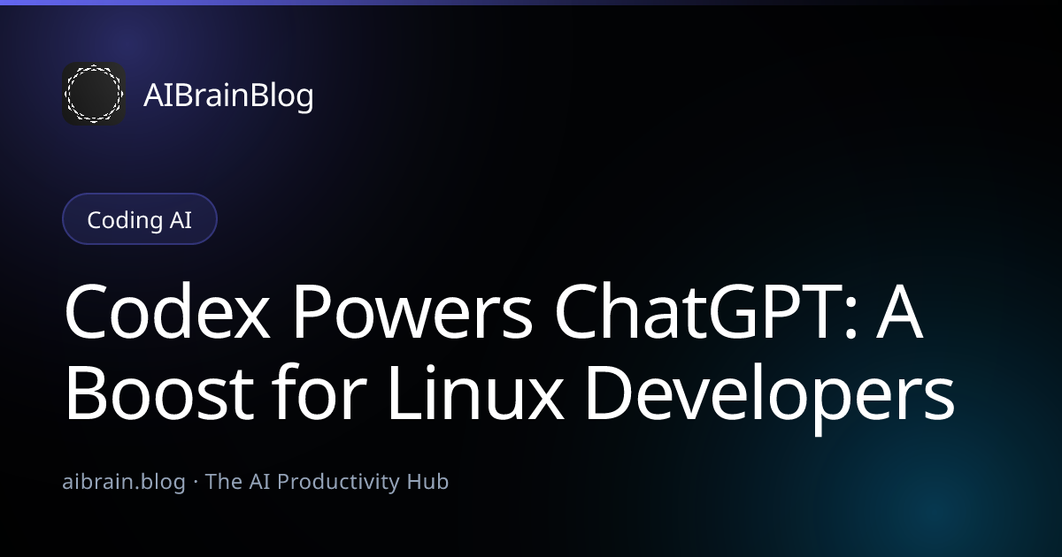 Codex Powers ChatGPT: A Boost for Linux Developers